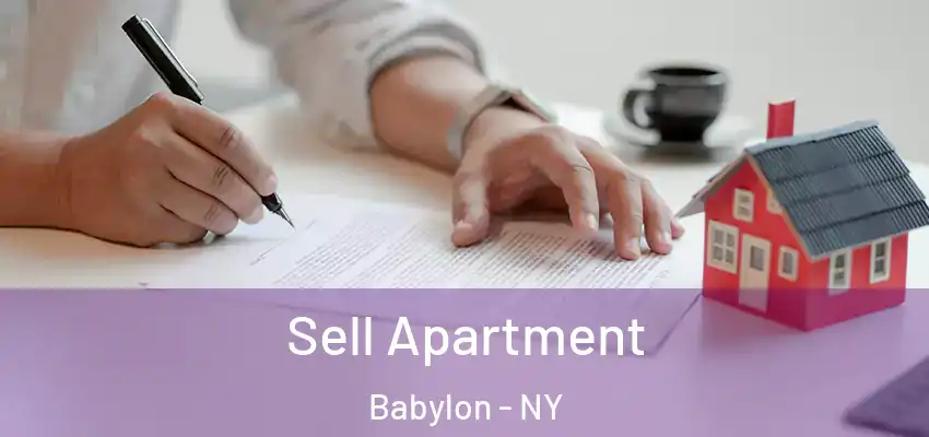 Sell Apartment Babylon - NY