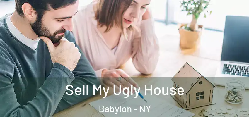  Sell My Ugly House Babylon - NY